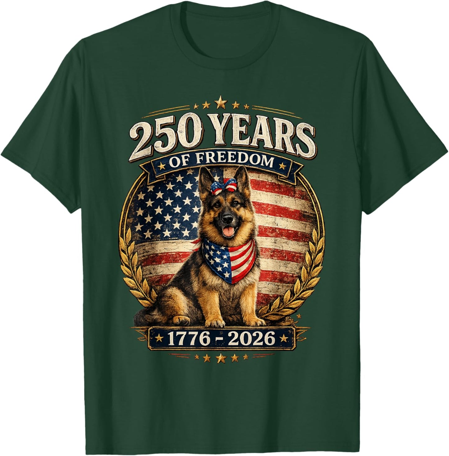 250 Years America Anniversary German Shepherd T-Shirt - T-Shirt | Forest
