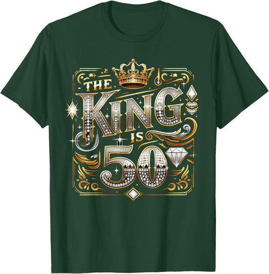 50th Birthday Gift Shirt - The King is 50 Bling T-Shirt - T-Shirt | Forest