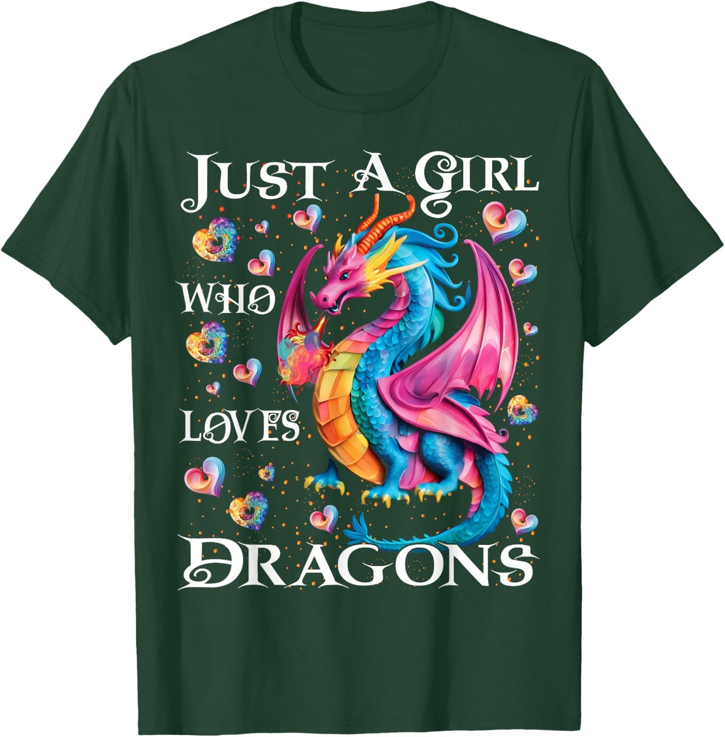 Cute Just A Girl Who Loves Dragons Women Girls T-Shirt - T-Shirt | Forest