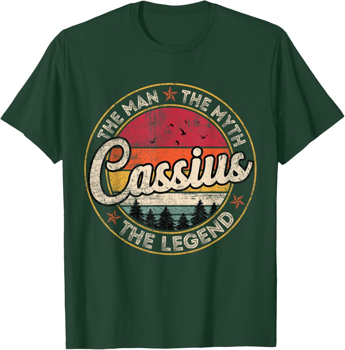 Cassius The Man The Myth The Legend Personalized Name T-Shirt - T-Shirt | Forest