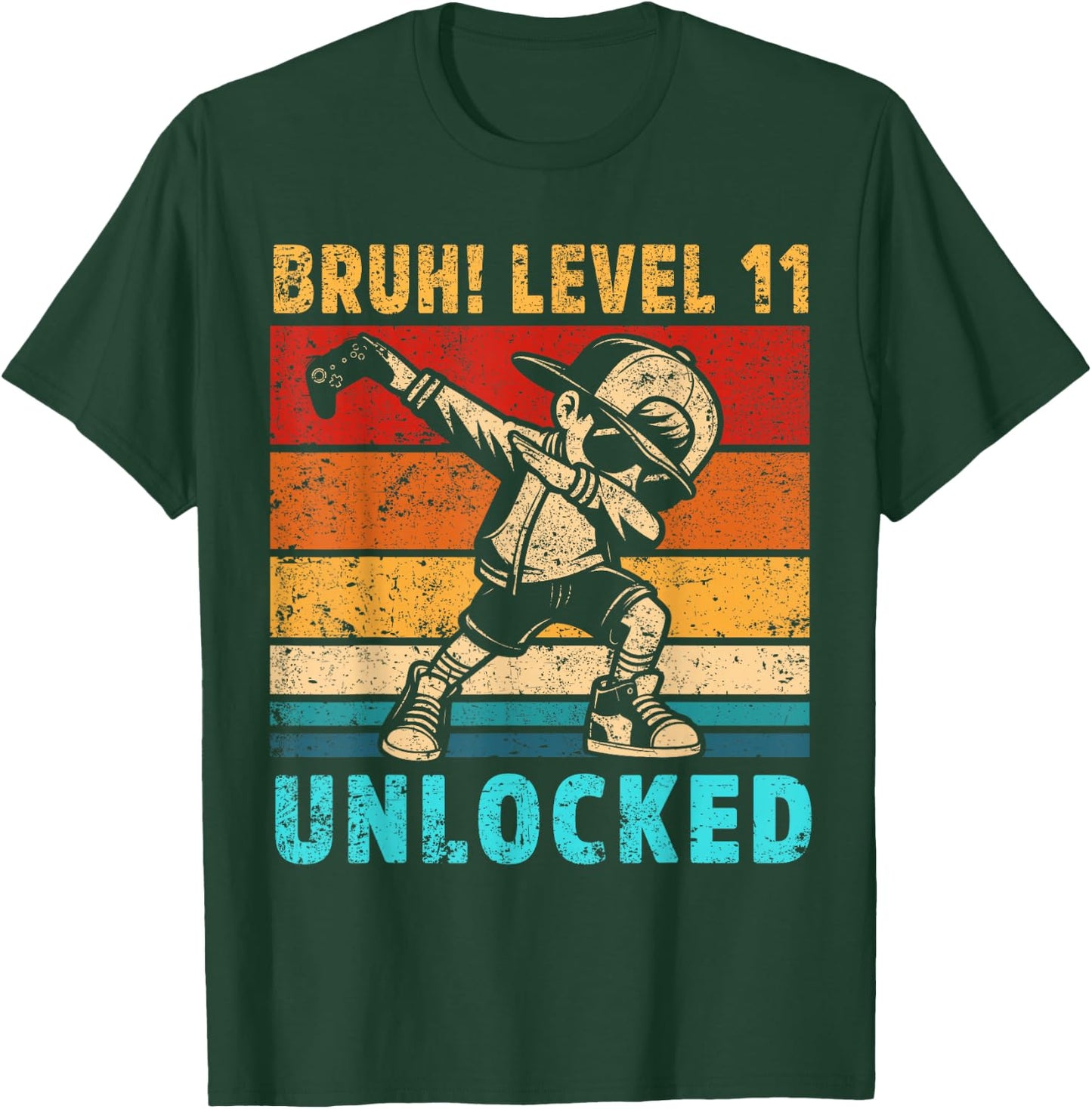 11 Year Old Birthday Dabbing Boy Bruh 11th Level Unlocked T-Shirt - T-Shirt | Forest