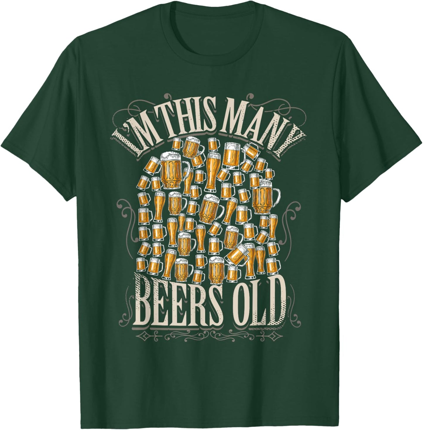 60th Birthday Gift 60 Year Beer Lover Im This Many Beers Old T-Shirt - T-Shirt | Forest