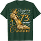 73 Year Old Gifts High Heels Stepping Into My 73rd Birthday T-Shirt - T-Shirt | Forest