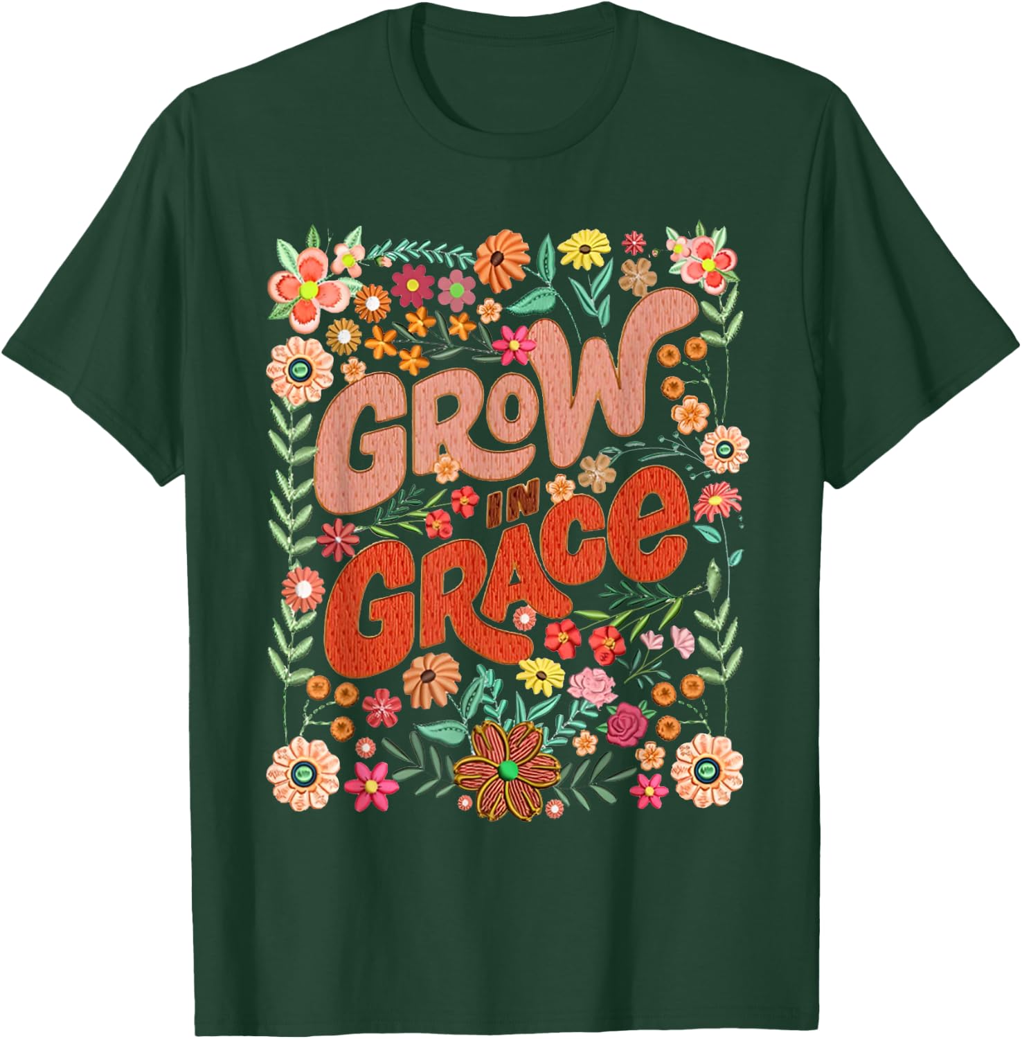 Grow In Grace Floral Christian Bible Verse Religious Faith T-Shirt - T-Shirt | Forest