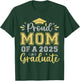 Proud Mom of a 2025 Graduate Senior Graduation Women T-Shirt - T-Shirt | Forest