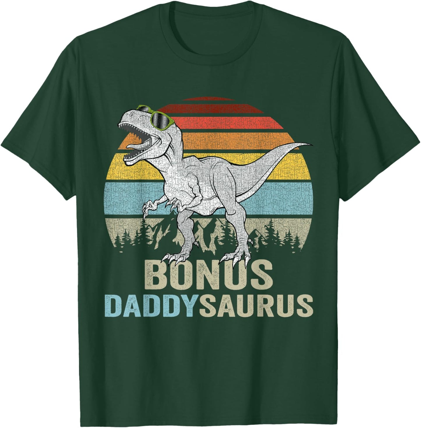 Bonus Daddy Saurus T Rex Daddysaurus Stepdad Gifts T-Shirt - T-Shirt | Forest