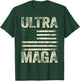Ultra Maga Shirt US Flag Top American Gifzs Ultra Mega T-Shirt - T-Shirt | Forest