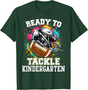 Ready To Tackle Kindergarten First Day Of School Football T-Shirt - T-Shirt | Forest
