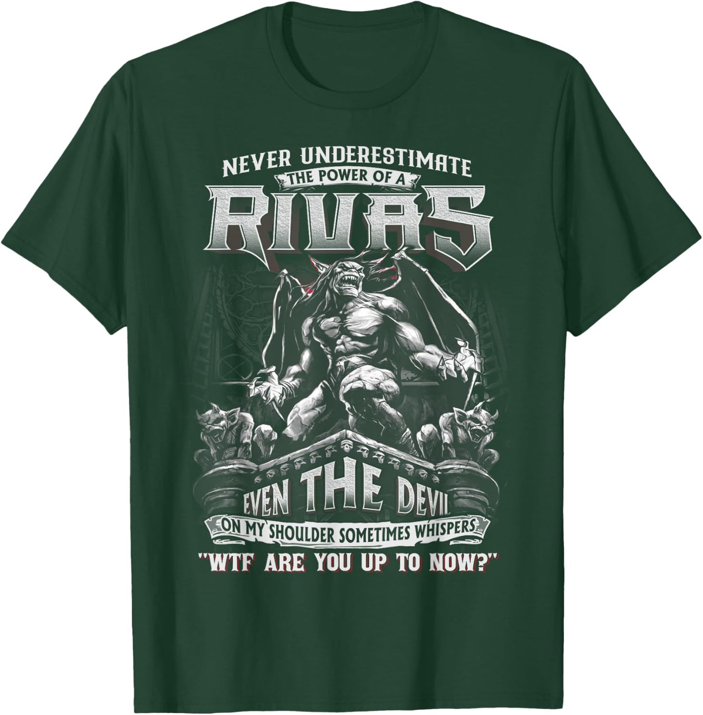 Rivas - Never Underestimate The Power Of A Rivas T-Shirt - T-Shirt | Forest