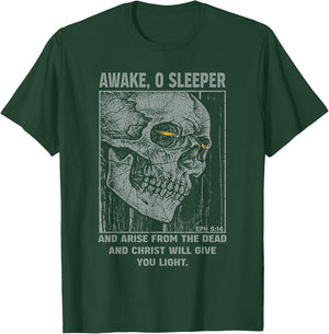 Awake 0 Sleeper And Arise From The Dead And Christ Will Give T-Shirt - T-Shirt | Forest