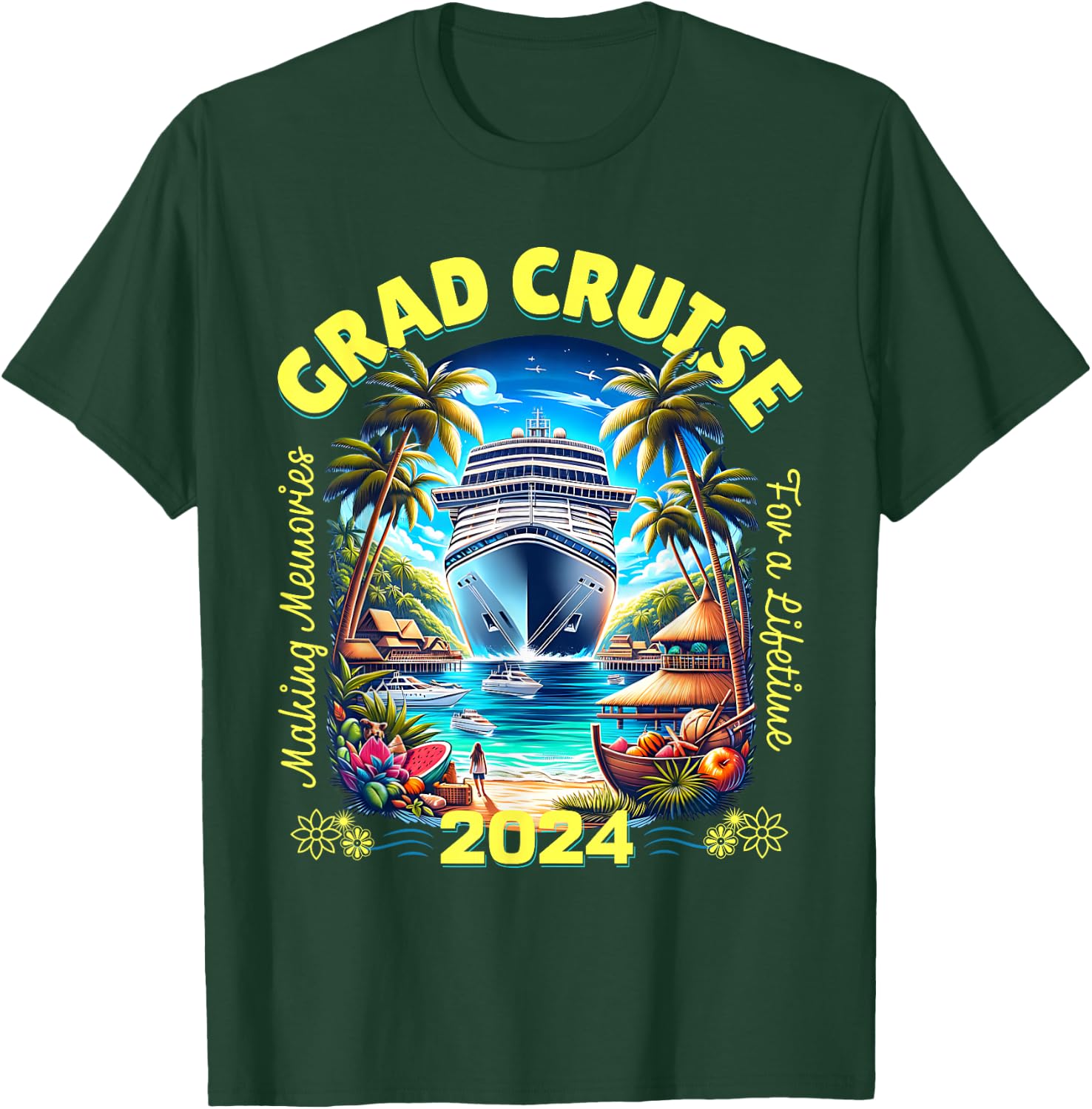 Making Memories For A Lifetime Matching Grad Cruise 2024 T-Shirt - T-Shirt | Forest