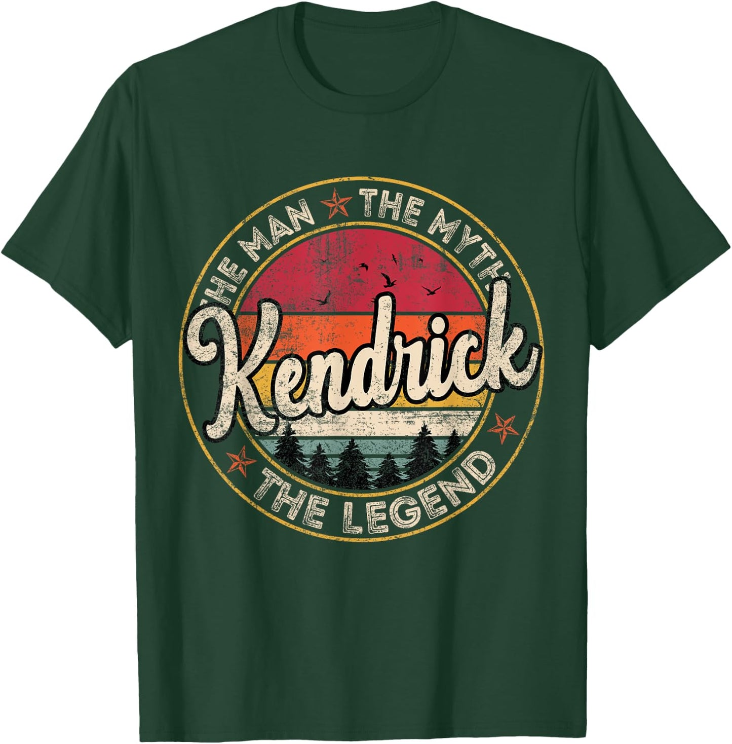 Kendrick The Man The Myth The Legend Personalized Name T-Shirt - T-Shirt | Forest