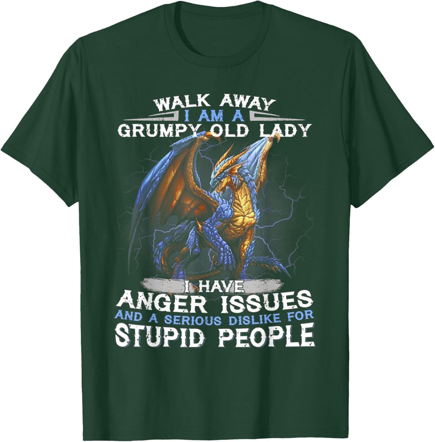 Walk away i am a grumpy old lady i have anger issues and T-Shirt - T-Shirt | Forest