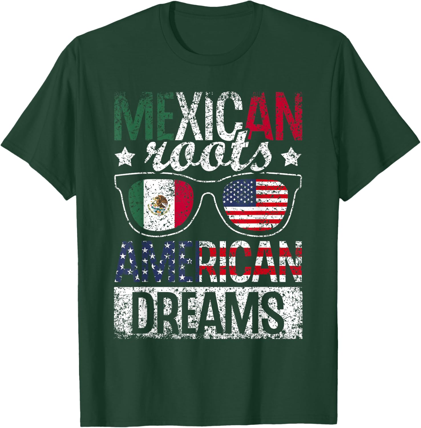 Mexican Roots American Dream Us Mexico Usa Mexican American T-Shirt - T-Shirt | Forest