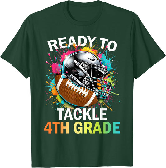 Ready To Tackle 4th Grade Back To School Football Colorful T-Shirt - T-Shirt | Forest