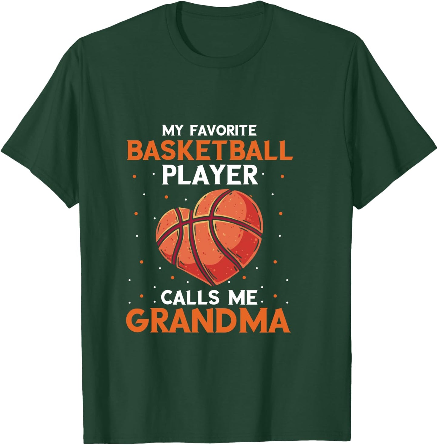 Basketball Player Grandma Bball Basketball Player Basketball T-Shirt - T-Shirt | Forest