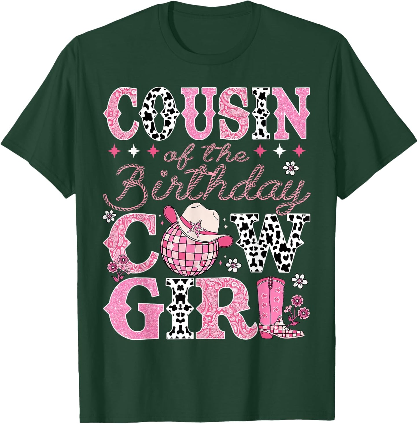 Cousin Of The Birthday CowGirl Rodeo Cousin Bday Party T-Shirt - T-Shirt | Forest