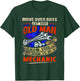 Move Over Boys Let This Old Man Show You How To Be A T-Shirt - T-Shirt | Forest