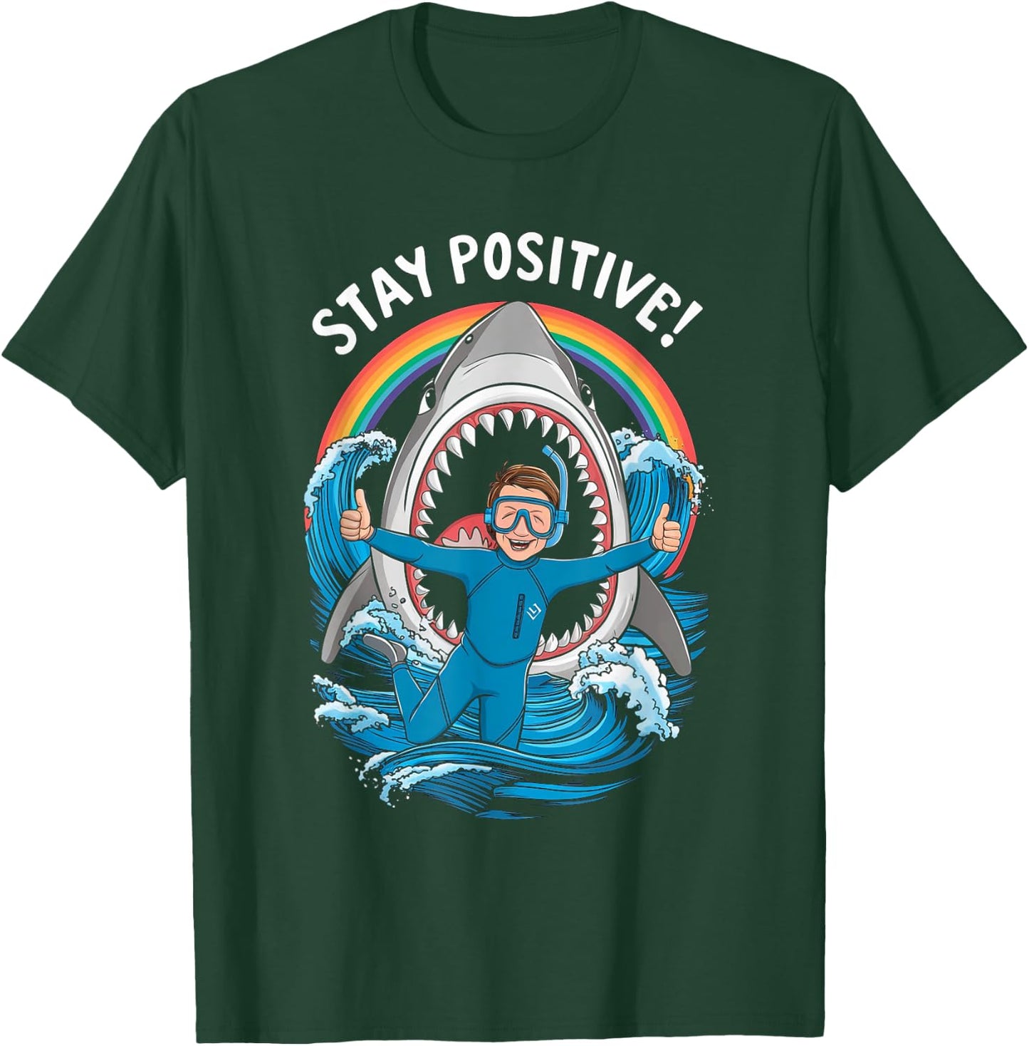 Stay Positive Wildlife Shark Lover Ocean Sea Swimmer Diver T-Shirt - T-Shirt | Forest