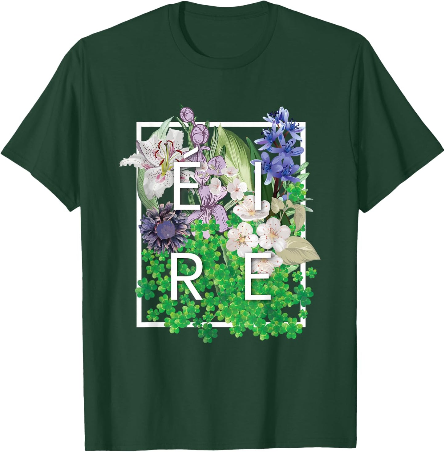 Flowers of Ireland Word Art - Irish Pride T-Shirt - T-Shirt | Forest