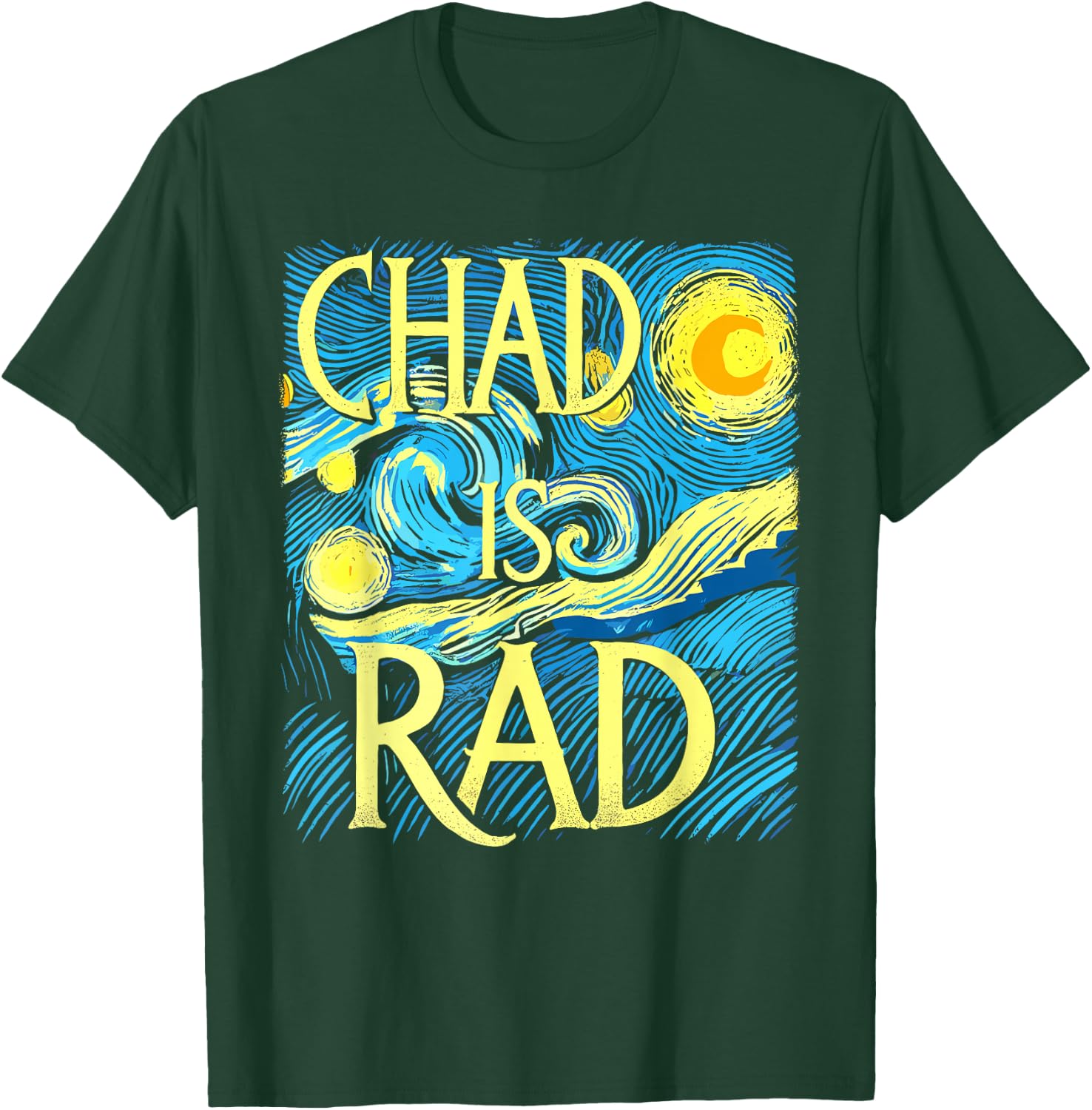 Chad is Rad Shirt Chad Country Clothing Apparel Chad T-Shirt - T-Shirt | Forest
