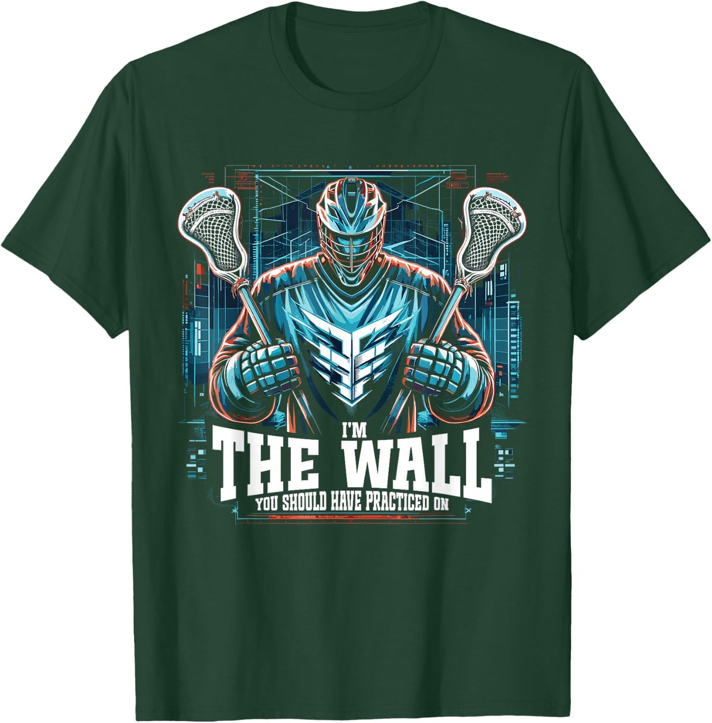 Funny Lacrosse Lacrosse Goalie Lax Goalie Goalkeeper T-Shirt - T-Shirt | Forest