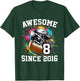 8th Birthday Football 8 Years Old Awesome Since 2016 T-Shirt - T-Shirt | Forest