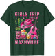 Girls Trip Nashville 2025 Summer Vacation Ladies Weekend T-Shirt - T-Shirt | Forest