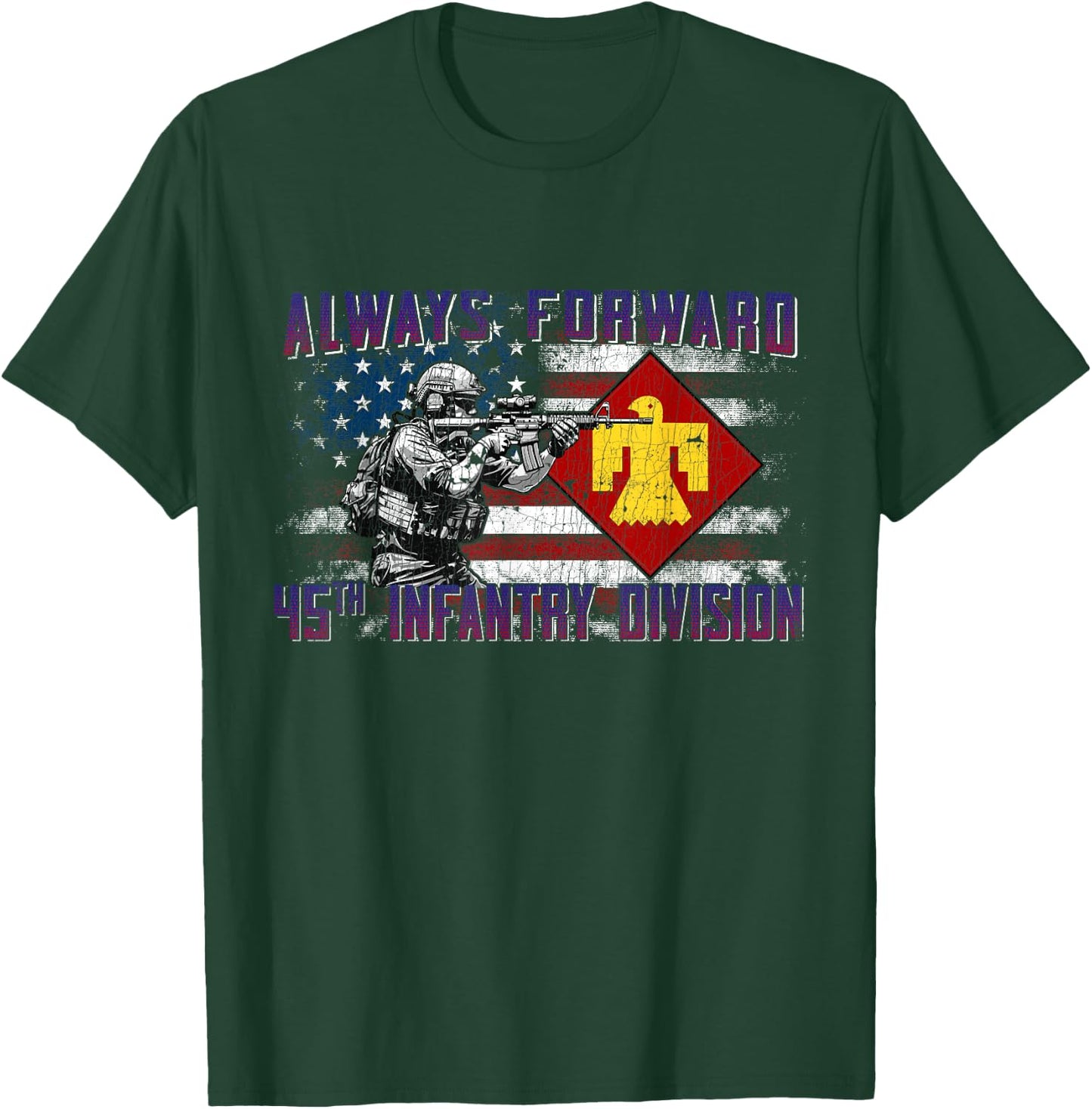 45th Infantry Division 45th ID Always Forward Gifts T-Shirt - T-Shirt | Forest