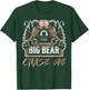 Great Outdoors Adventure Funny Movie Bear Mountain T-Shirt - T-Shirt | Forest