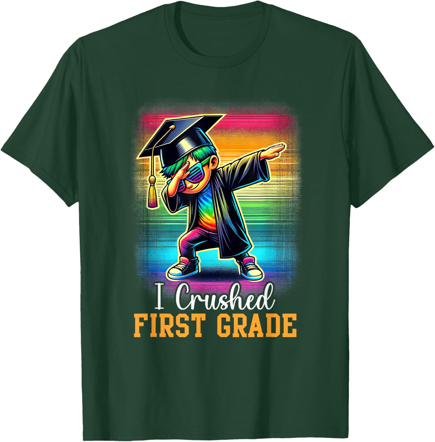 I Crushed 1st Grade Graduation Dabbing Boy Class Of 2025 T-Shirt - T-Shirt | Forest