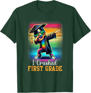 I Crushed 1st Grade Graduation Dabbing Boy Class Of 2025 T-Shirt - T-Shirt | Forest