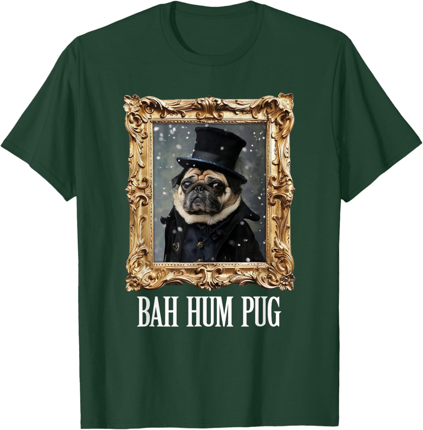 Funny Dog Bah Hum Pug Christmas Pet Holiday Photo Old Frame Men Women Kids T-Shirt - T-Shirt | Forest