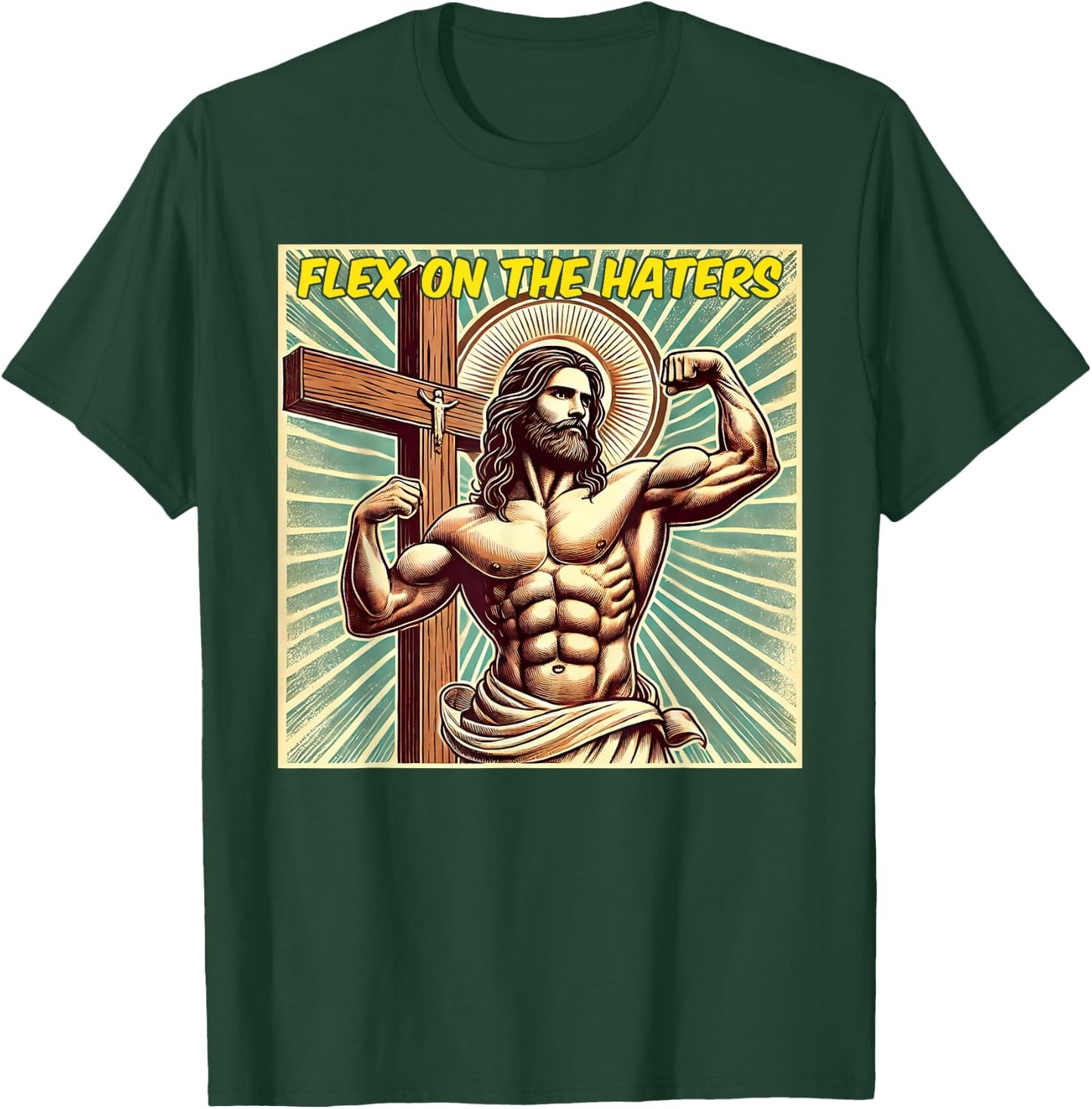 Flex On The Haters Jesus Muscle Christian Gym Weight Lift T-Shirt - T-Shirt | Forest