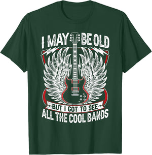 I May Be Old But I Got To See All The Cool Band Rock Concert T-Shirt - T-Shirt | Forest