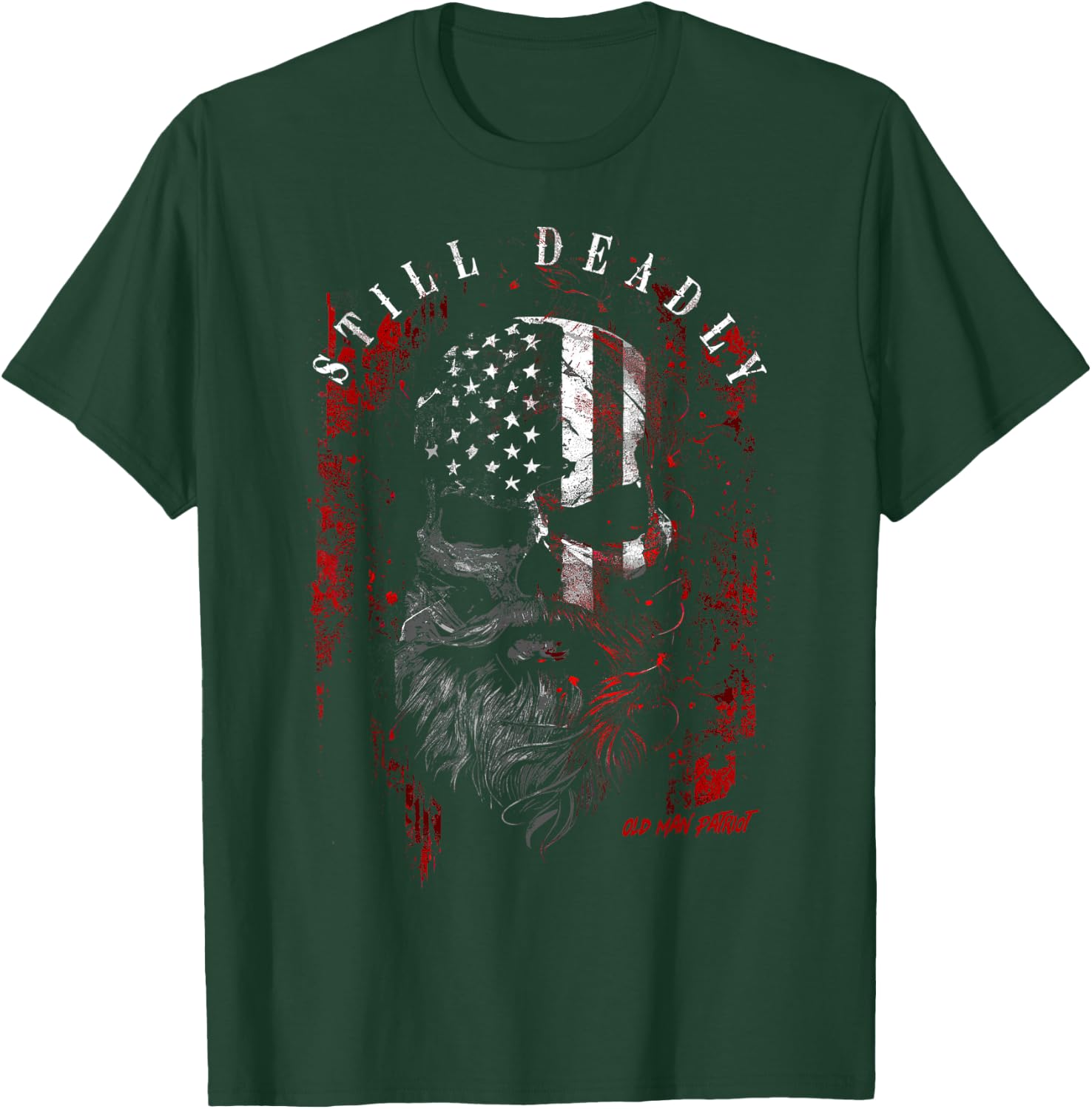 Old Man: Still Deadly T-Shirt - T-Shirt | Forest