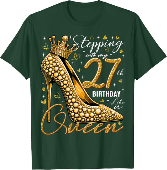 27 Year Old Gifts High Heels Stepping Into My 27th Birthday T-Shirt - T-Shirt | Forest