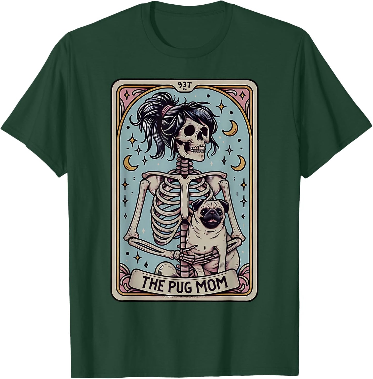 Funny Skeleton Halloween Pug Mom Tarot Card Witchy Vibes T-Shirt - T-Shirt | Forest