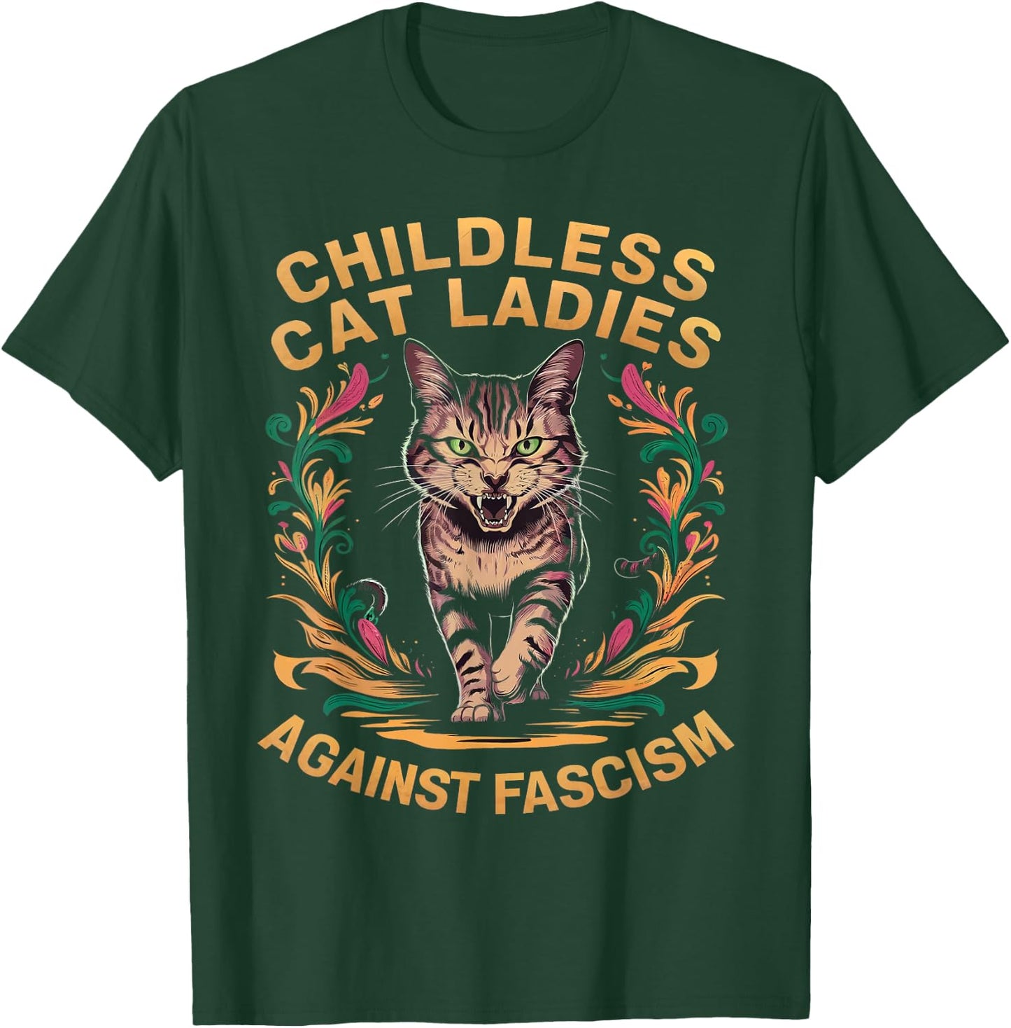 Childless Cat Ladies Against Fascism T-Shirt - T-Shirt | Forest