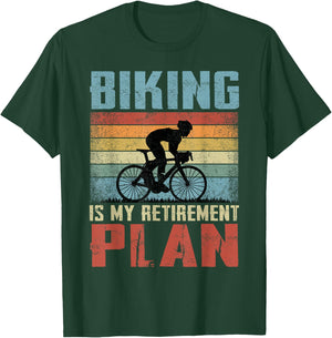 Biking Is My Retirement Plan Retired Biking T-Shirt - T-Shirt | Forest