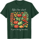 Life's Too Short to Grow Boring Tomatoes Funny Gardener T-Shirt - T-Shirt | Forest