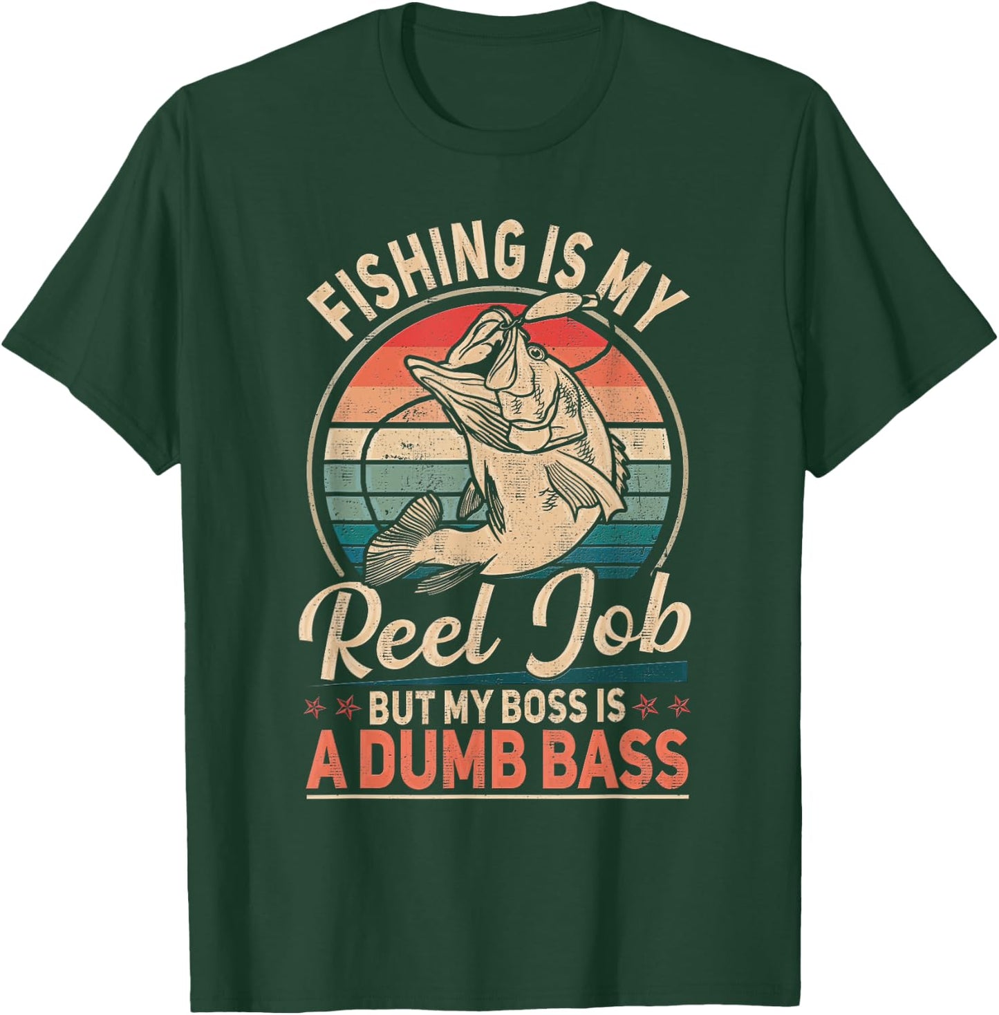 Funny "Fishing Is My Reel Job" T-Shirt - T-Shirt | Forest