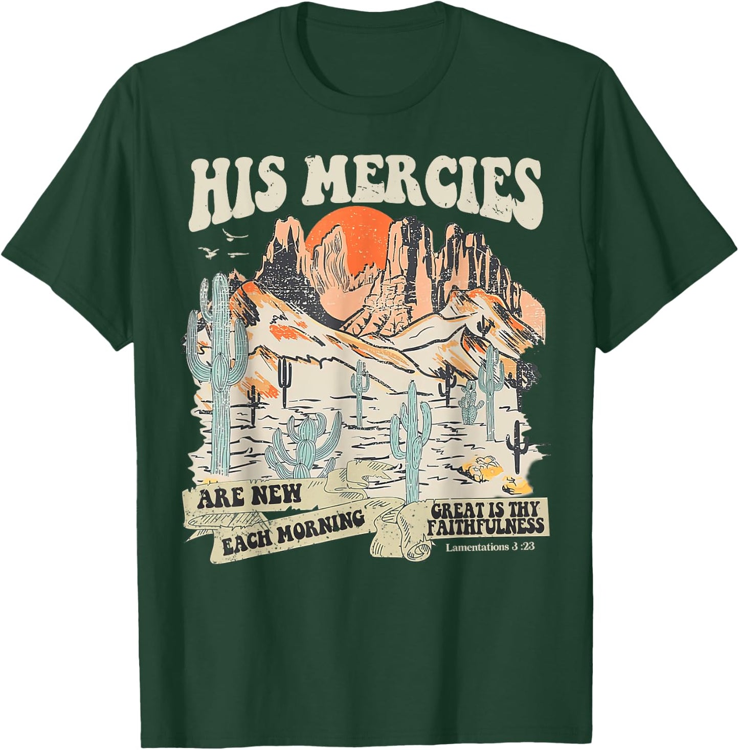 Boho Christian Jesus Faith Based His Mercies Are New T-Shirt - T-Shirt | Forest