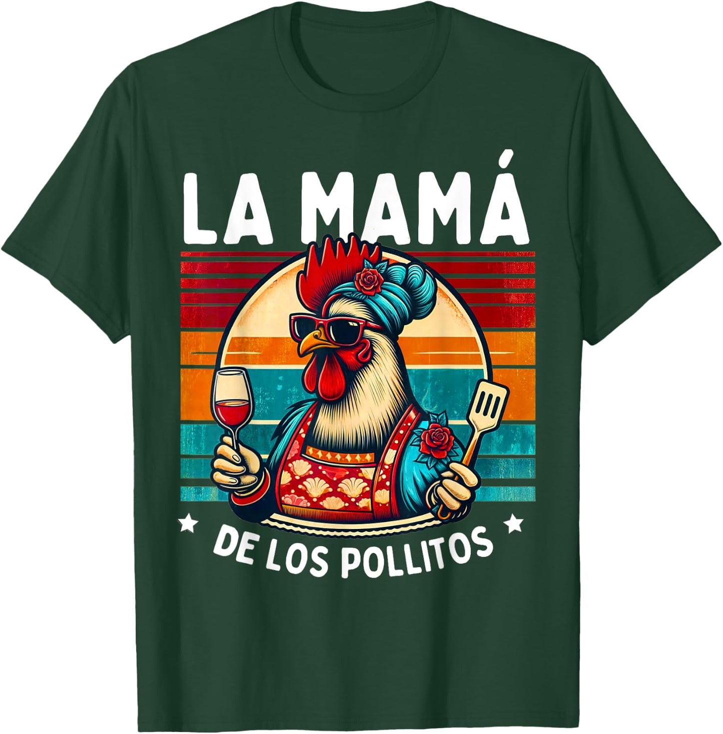 La Mamá De Los Pollitos Funny Spanish Mama Mom Mommy T-Shirt - T-Shirt | Forest