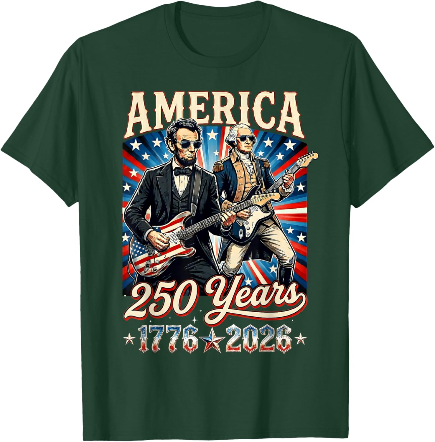 George Washington Abraham Lincoln Playing Guitar 250 Years T-Shirt - T-Shirt | Forest