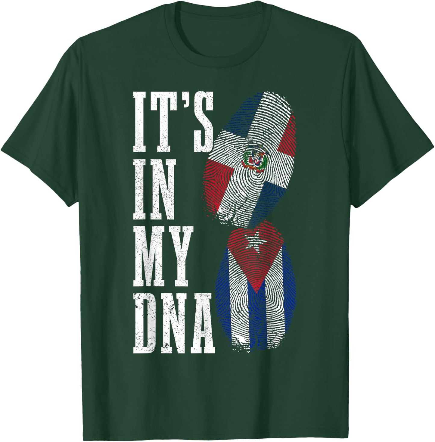 Cuba Dominican Republic It's In My DNA Pride Cuban Roots T-Shirt - T-Shirt | Forest