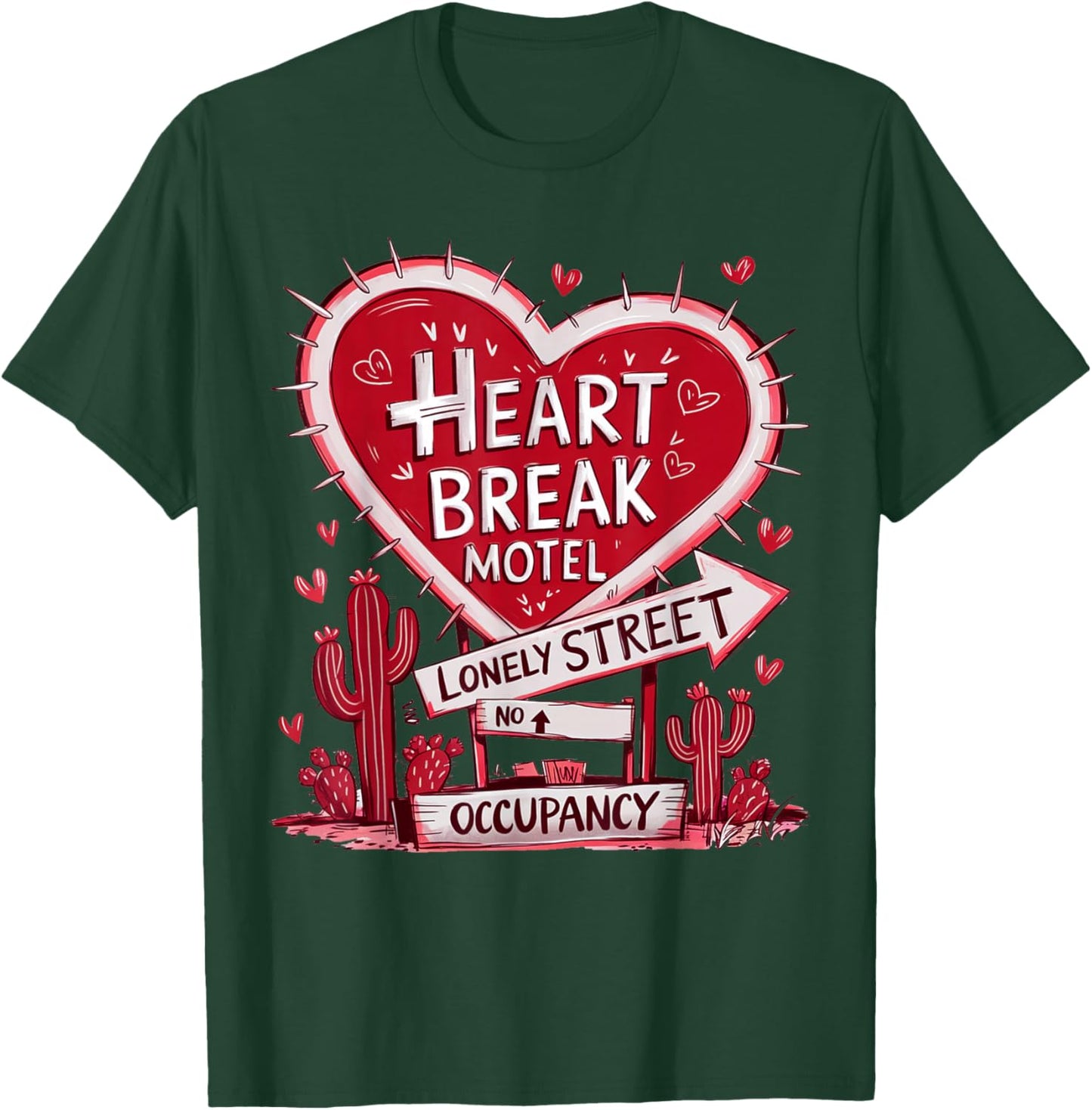 Heart Break Motel Retro Lonely Street Cactus Lovers Design T-Shirt - T-Shirt | Forest
