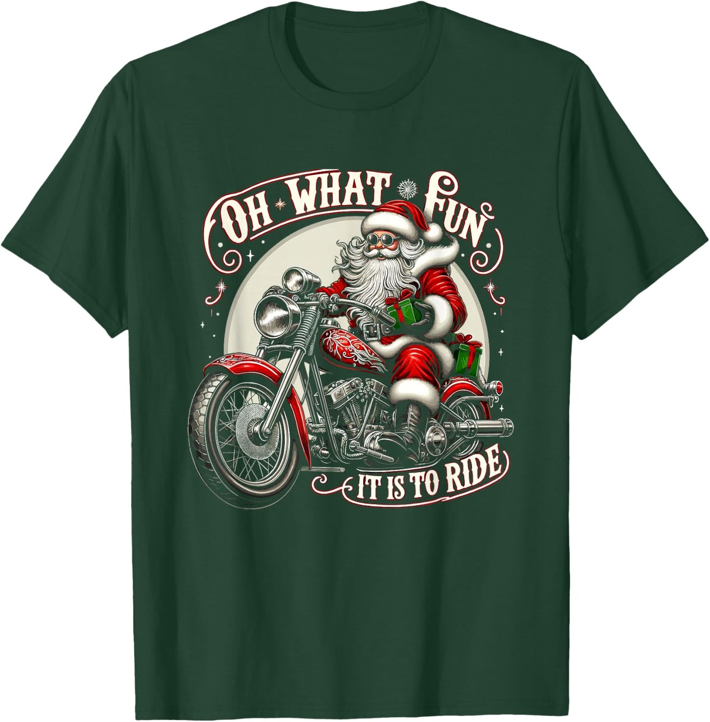 Oh What Fun It is to Ride Motorcycle Biker Santa Xmas T-Shirt - T-Shirt | Forest