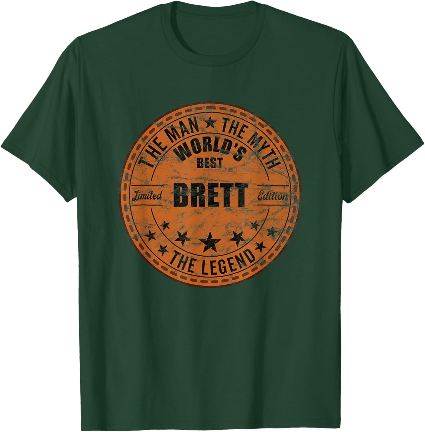 Brett The Man The Myth The Legend First Name Brett T-Shirt - T-Shirt | Forest