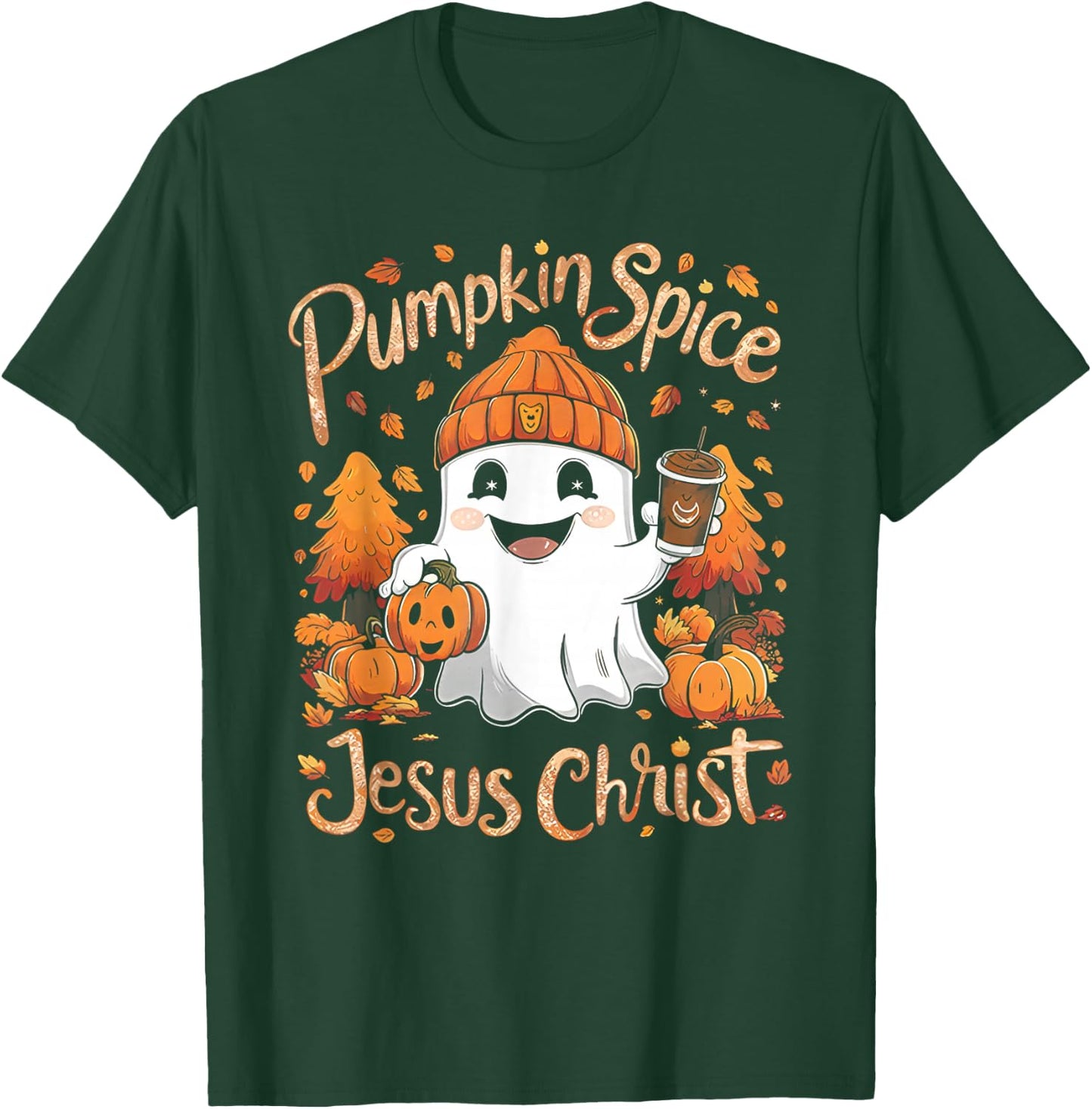 Pumpkin spice & Jesus Christ ghost pumpkin spice Halloween T-Shirt - T-Shirt | Forest